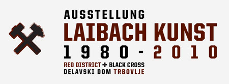 Laibach Kunst 1980-2010