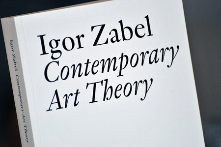 Igor Zabel: Contemporary Art Theory