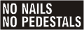 No nails no pedestials