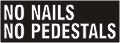 No Nails, No Pedestials