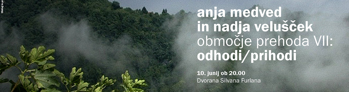 Anja Medved and Nadja Velušček: Zone of Transition VII: Departures / Arrivals